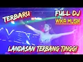 Lagu DJ TERBANG BERSAMA ‼️ OT WIKA MUSIK ‼️ FDJ DEVI KITY‼️ FULL DJ TERBARU ‼️ LIVE MALAM 