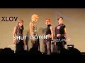 Download Lagu XLOV  SHUT DOWN / BLACK PINK cover 20250905