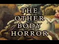 Worm 9-10 - The Horror of Having A Body