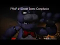 Blender FNaF Death Scene Compilation WARNING LOUD NOISES