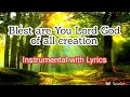 Download Lagu Blest Are You Lord God of all Creation - Instrumental with Lyrics