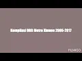 Download Lagu Kompilasi OBB Metro Xinwen 2005-2017