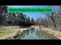 White Pines Forest State Park