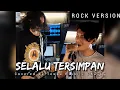 Download Lagu VALDY NYONK x ZINIDIN ZIDAN - Selalu Tersimpan [Covered by Teuku Riski ft Chauky] [Rock Version]