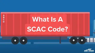What Is A SCAC Code - Find Out Here