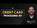 What Is Credit Card Processing And How Does It Work