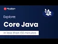 Core Java Tutorial Explore Core Java In Less Than An Hour Java Tutorial For Beginners - Mindmajix