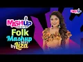 Download Lagu Folk Mashup 2021 by Liza | Liza |  Mashup Unlimited