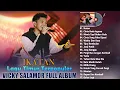 Download Lagu Lagu Ambon Terbaik 2023 VICKY SALAMOR Full Album ~ Lagu Ambon' Timur Indonesia Terpopuler Saat ini