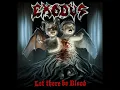 Download Lagu Exod͟u͟s͟ - L͟e͟t Ther͟e͟ Be Bloo͟d͟(Full Album 2008)