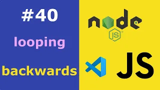 JavaScript for Beginners Looping Backwards