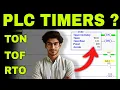 Watch This Before Using Timers in PLC program TON TOF RTO Timer explained
