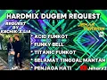 Download Lagu ACID FUNKOT X FUNKY BELL NONSTOP DUGEM HARDMIX REQUEST BY (KECHIK X LIA)