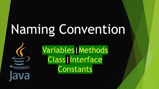 06 - Naming Conventions in Java