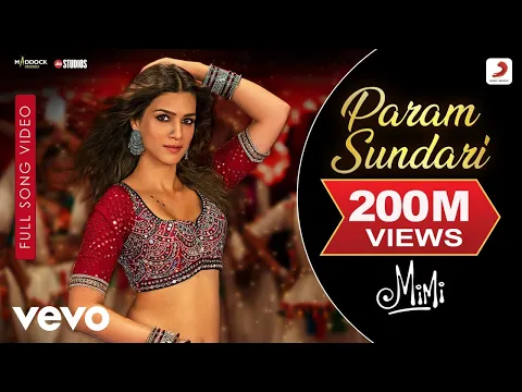 Download MP3 Param Sundari - Full Song| Mimi |Kriti, Pankaj T.| A.R. Rahman |Shreya |Amitabh