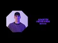 Adam Ten - I Never Knew (Extended Mix)