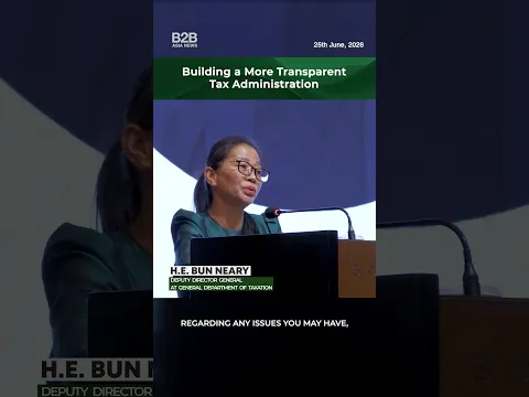 Building a More Transparent Tax Administration - H.E. Bun Neary