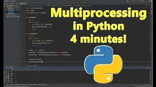 Multiprocessing in Python Simplified - in 4 minutes