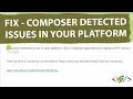 How to Fix Composer Detected Issues in your Platform Your Composer Dependencies Require PHP Version