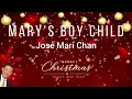 Mary's Boy Child - Jose Mari Chan