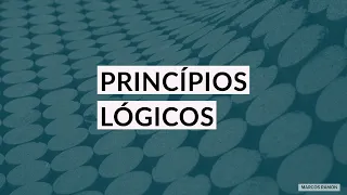 Introdução à Lógica – Princípios lógicos