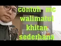 Download Lagu CONTOH MC ACARA WALIMATUL KHITAN