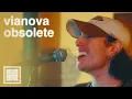 Download Lagu VIANOVA - Obsolete (OFFICIAL VIDEO)