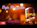 Lagu BAJU PENGANTIN KARAOKE KOPLO PABTURA TEKS TANPA VOCAL