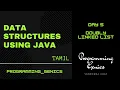 Day 5 Doubly Linked List Data Structures using JAVA in Tamil ProgrammingGenics