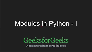 Python Programming Tutorial Python Modules - Part 1 GeeksforGeeks