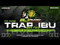Download Lagu DJ TRAP PARTY - IBU ( IWAN FALS ) X BJ AUDIO AND DIMAS RMX