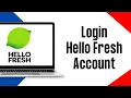 How to Login Hello Fresh Account 2024 Hello Fresh Sign In Tutorial