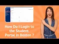 How Do I Log in to the Student Portal in Boston Step-by-Step Guide