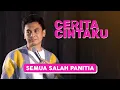 Download Lagu Cerita Cintaku: Semua Salah Panitia