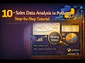 10 - Sales Data Analysis in Python Step-by-Step Tutorial
