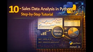 10 - Sales Data Analysis in Python Step-by-Step Tutorial