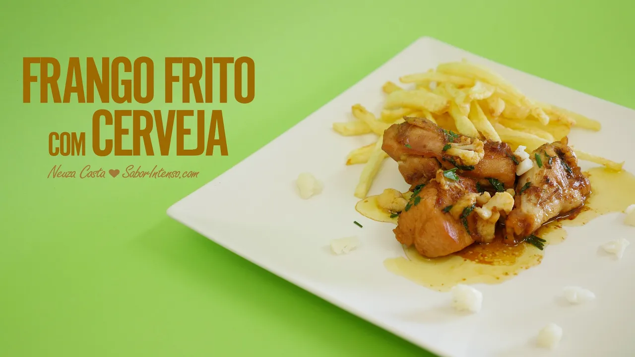 FRANGO FRITO COM CERVEJA