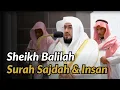 Download Lagu Surah Sajdah \u0026 Insan | Beautiful Maqam Ajam | Sheikh Bandar Balilah