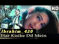 Download Lagu Har Kisi Ke Dil Mein Ek Ladki Ka Khayal full Video Song HD|ibrahim420|Karishma Kapoor|| Ibrahim 420