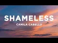Download Lagu Camila Cabello - Shameless (sped up) Lyrics