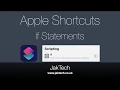 If Statement Tutorial iOS Siri Shortcuts