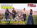 Download Lagu Blood of My Blood Ep 6 Breakdown: Love, Betrayal \u0026 Deadly Secrets