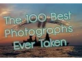 Download Lagu The 100 Best Photographs Ever Taken  !