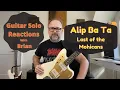 Download Lagu GUITAR SOLO REACTIONS ~ ALIP BA TA ~  The Last of the Mohicans