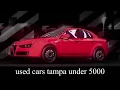 Used Cars Tampa Under 5000