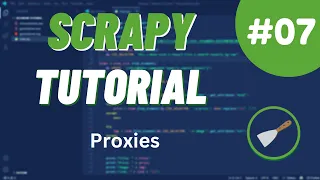 Python Scrapy Tutorial - Proxies