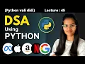 DSA Difference between functions of data structures using python lecture 44