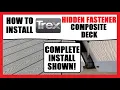 TREX Composite Deck Installation Hideaway Fastener System Details Full Deck Install How To
