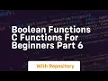Boolean functions c functions for beginners part 6