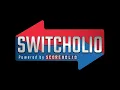 Scoreholio Switcholio League